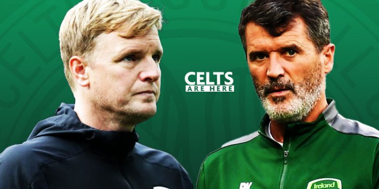 Roy Keane Twist, Eddie Howe Preference; New Celtic Rumours Surface